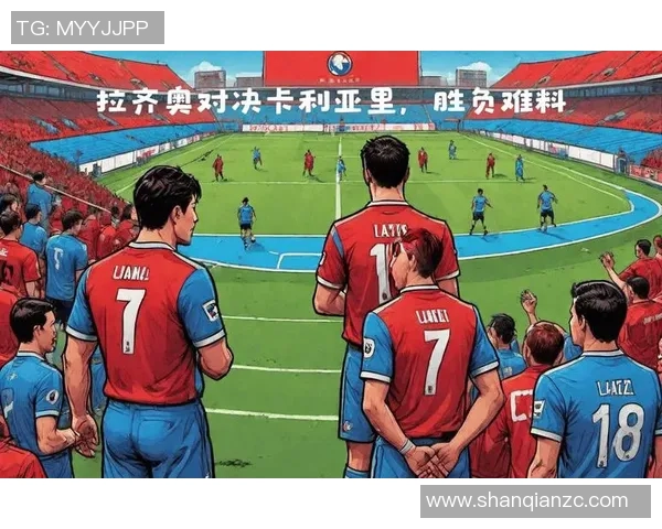 拉齐奥对阵卡利亚里今日最新比分预测及赛前分析分享 拉齐奥对阵卡利亚里今日最新比分预测及赛前分析分享